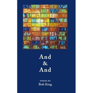 And & And -- Bob King